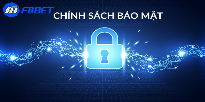 Giới thiệu về chính sách bảo mật của F8bet